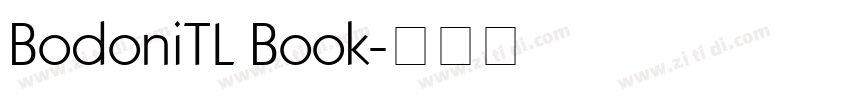 BodoniTL Book字体转换